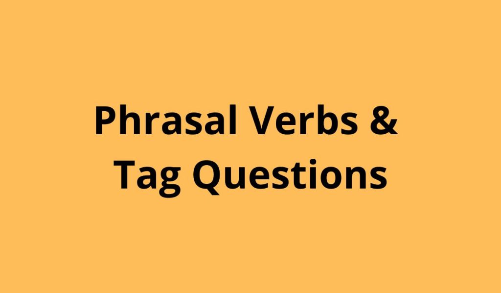 Phrasal Verbs
